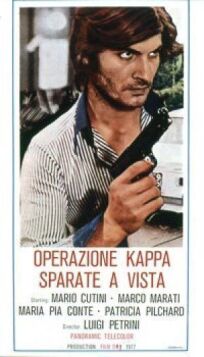 Постер к Операция «Каппа»: Стрелять без предупреждения бесплатно