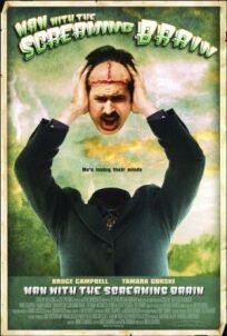 Постер к Человек с кричащим мозгом бесплатно
