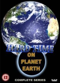 Постер к Трудные времена на планете Земля бесплатно