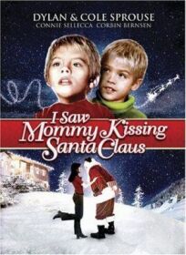 Постер к Я видел, как мама целовала Санта Клауса бесплатно