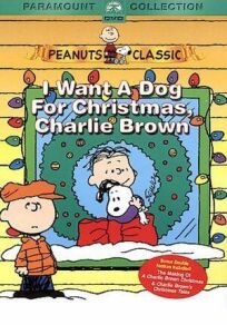 Постер к Я хочу собаку на Рождество, Чарли Браун бесплатно