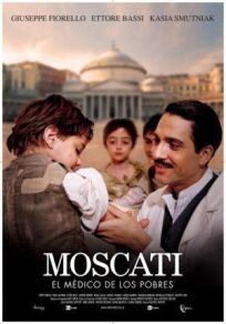 Постер к Джузеппе Москати: Исцеляющая любовь бесплатно