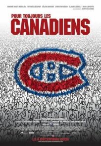 Постер к «Канадиенс» навсегда! бесплатно