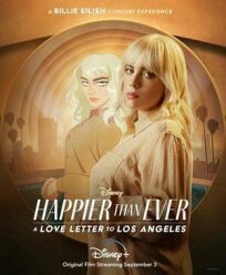 Постер к Happier Than Ever: Любовное письмо Лос-Анджелесу бесплатно