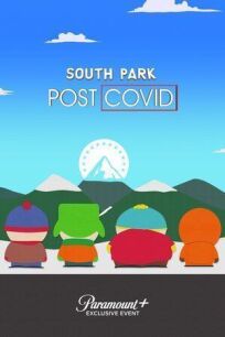 Постер к Южный Парк: После COVID’а бесплатно