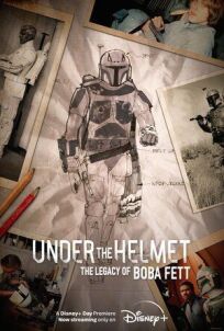 Постер к Под шлемом: Наследие Бобы Фетта бесплатно