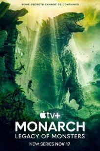 Постер к «Монарх»: Наследие монстров бесплатно