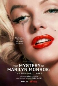 Постер к Тайна Мэрилин Монро: Неуслышанные записи бесплатно