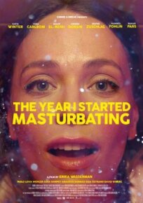 Постер к Год, когда я начала мастурбировать бесплатно