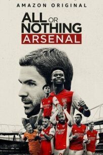 Постер к Все или ничего: Arsenal бесплатно