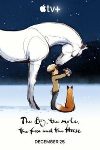 Постер к Мальчик, крот, лис и лошадь бесплатно