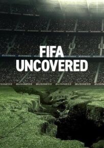 Постер к Тайны ФИФА бесплатно