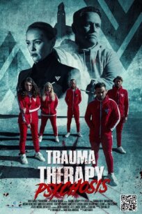 Постер к Терапия травмы: Психоз бесплатно