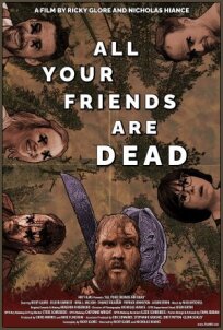 Постер к Все твои друзья мертвы бесплатно