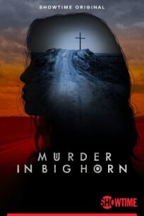 Постер к Убийство в Биг Хорне бесплатно