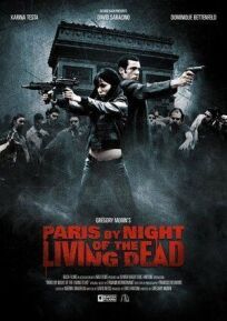 Постер к Париж: Ночь живых мертвецов бесплатно