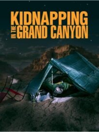 Постер к Похищение в Гранд-Каньоне бесплатно