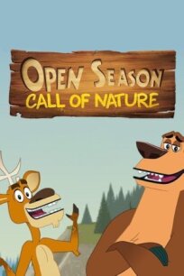 Постер к Сезон охоты: Зов природы бесплатно