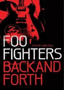 Постер к Foo Fighters: Назад и обратно бесплатно