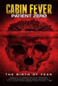 Постер к Лихорадка: Пациент Зеро бесплатно