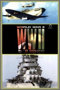 Постер к Вторая мировая война в цвете бесплатно