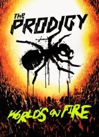 Постер к The Prodigy: Мир в огне бесплатно