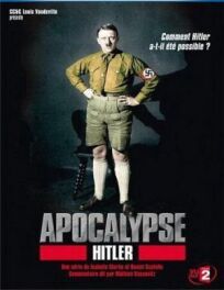 Постер к Апокалипсис: Гитлер бесплатно