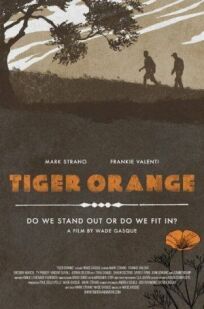 Постер к Оранжевый тигр бесплатно