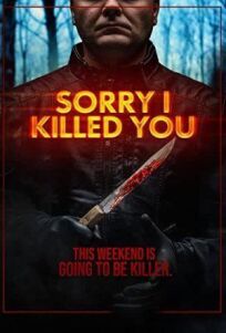 Постер к Простите, что убил вас бесплатно