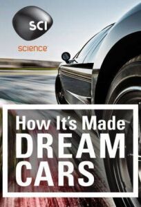 Постер к Как это устроено: Автомобили мечты бесплатно