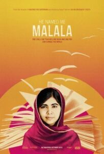 Постер к Он назвал меня Малала бесплатно