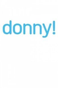 Постер к Донни! бесплатно