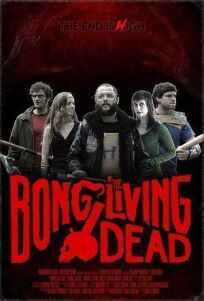 Постер к Бонг живых мертвецов бесплатно