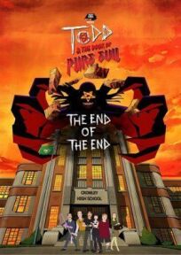 Постер к Тодд и книга чистого зла: Конец конца бесплатно