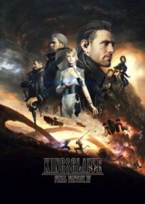Постер к Кингсглейв: Последняя фантазия XV бесплатно