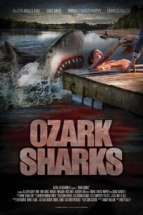 Постер к Озаркские акулы бесплатно