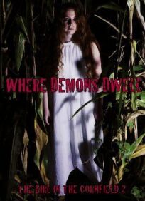 Постер к Где обитают демоны: Девушка в кукурузном поле - 2 бесплатно