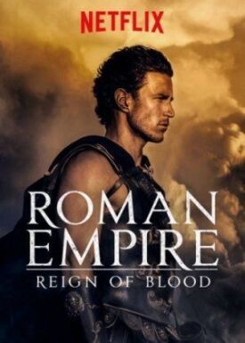 Постер к Римская империя: Власть крови бесплатно