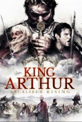 Постер к Король Артур: Возвращение Экскалибура бесплатно