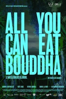 Постер к All You Can Eat Buddha бесплатно