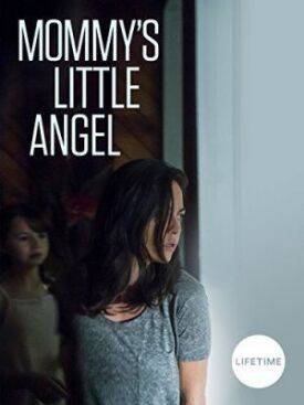 Постер к Mommy's Little Angel бесплатно