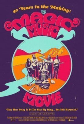 Постер к 40 Years in the Making: The Magic Music Movie бесплатно