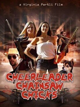 Постер к Cheerleader Chainsaw Chicks бесплатно