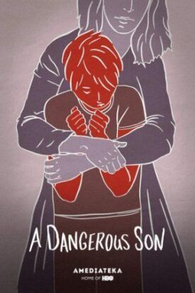 Постер к Опасный сын бесплатно