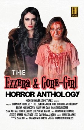 Постер к Эзера и Кровавая Девушка: Антология хоррора бесплатно