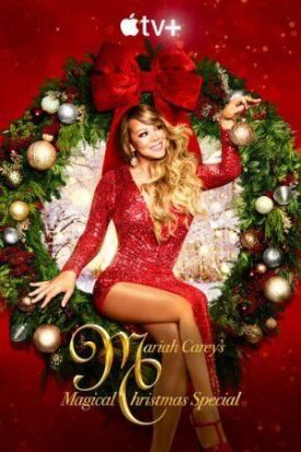 Постер к Волшебное Рождество с Мэрайей Кэри бесплатно