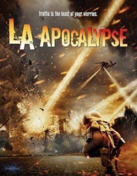 Постер к Апокалипсис в Лос-Анджелесе бесплатно