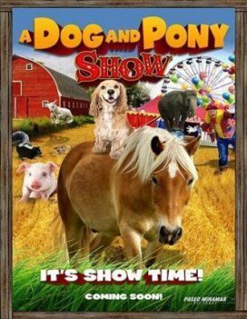 Постер к Шоу собаки и пони бесплатно