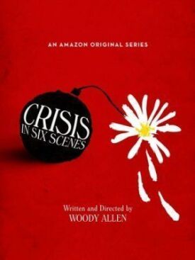 Постер к Кризис в шести сценах бесплатно