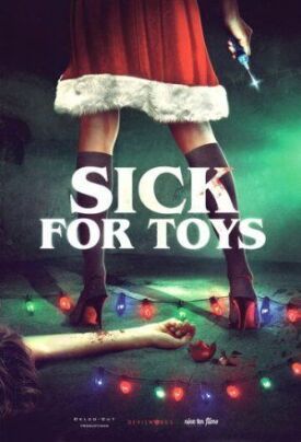 Постер к Sick for Toys бесплатно